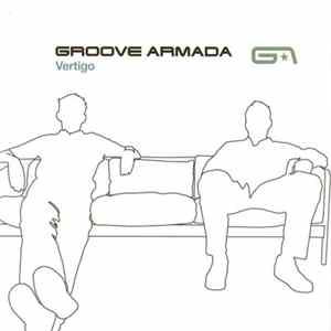 Groove Armada - Vertigo mp3