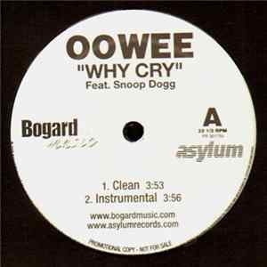 Oowee - Why Cry mp3