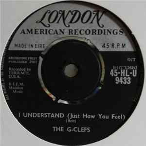 The G-Clefs - I Understand (Just How You Feel) mp3