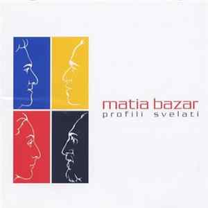 Matia Bazar - Profili Svelati mp3