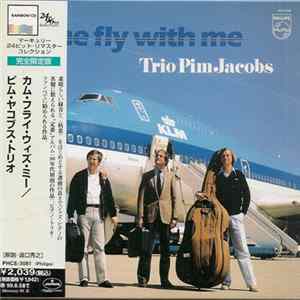 The Pim Jacobs Trio - Come Fly With Me mp3