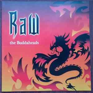 Buddaheads. - Raw mp3