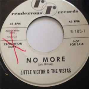 Little Victor & The Vistas - No More mp3