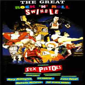 Sex Pistols - The Great Rock 'N' Roll Swindle mp3