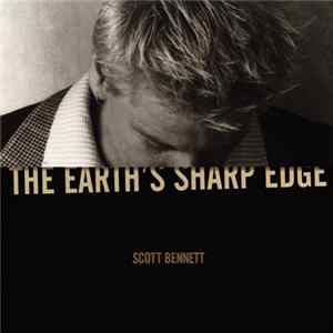 Scott Bennett - The Earth's Sharp Edge mp3