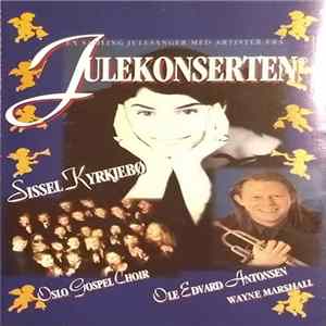 Various - Julekonserten - En Samling Julesanger Med Artister Fra Julekonserten mp3
