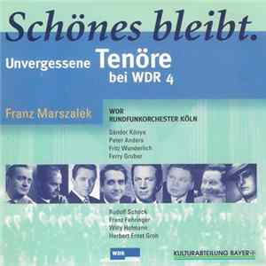 Various - Schönes Bleibt. Unvergessene Tenöre Bei WDR 4 mp3