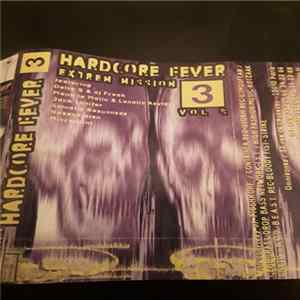 Various - Hardcore Fever - Extrem Mission Vol.3 mp3
