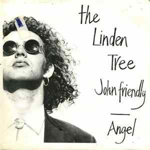 The Linden Tree - John Friendly / Angel mp3