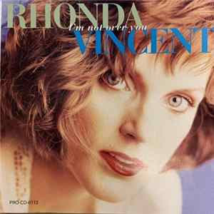 Rhonda Vincent - I’m Not Over You mp3