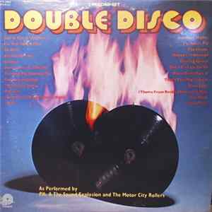 P.K. And The Sound Explosion And The Motor City Rollers - Double Disco mp3