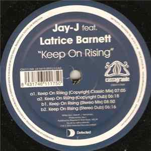 Jay-J Feat. Latrice Barnett - Keep On Rising mp3