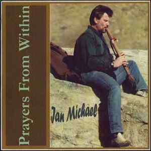 Jan Michael - Prayers From Within mp3