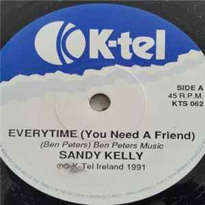 Sandy Kelly - EVERYTIME (You Need A Friend) mp3