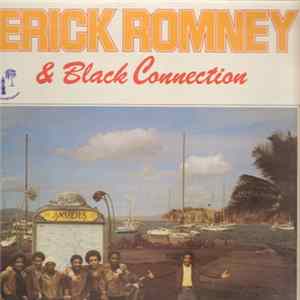 Erick Romney & Black Connection - Erick Romney & Black Connection mp3
