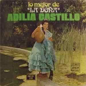 Adilia Castillo - Lo Mejor De La Doña mp3