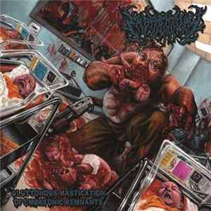 Embryectomy - Gluttonous Mastication Of Embryonic Remnants mp3
