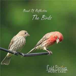 Bound Of Reflection - The Birds mp3