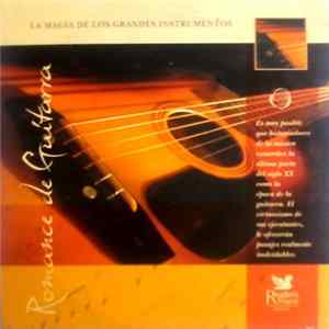 Various - La Magia De Los Grandes Instrumentos - Romance De Guitarra mp3