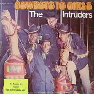 The Intruders - Cowboys To Girls mp3