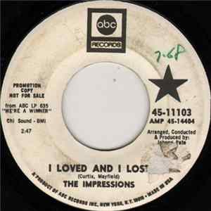 The Impressions - I Loved And I Lost / Up Up And Away mp3