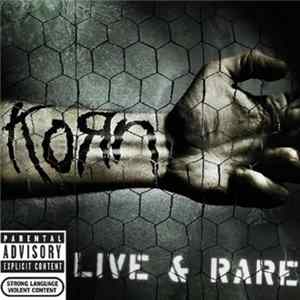 Korn - Live & Rare mp3