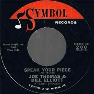 Joe Thomas & Bill Elliott - Speak Your Piece / I Hear Music mp3