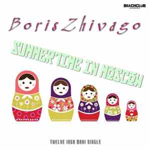 Boris Zhivago - Sommertime In Moscow mp3
