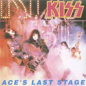 Kiss - Ace's Last Stage mp3