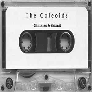 The Coleoids - Shnikies & Shiznit mp3
