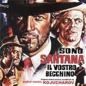Vasco Vassil Kojucharov - Sono Sartana, Il Vostro Becchino mp3