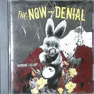 The Now-Denial - Mundane Lullaby mp3