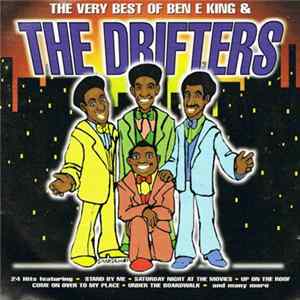 Ben E. King & The Drifters - The Very Best Of Ben E King & The Drifters mp3