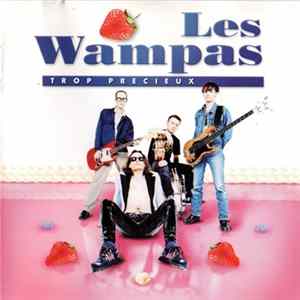 Les Wampas - Trop Precieux mp3