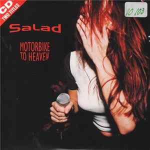 Salad - Motorbike To Heaven mp3