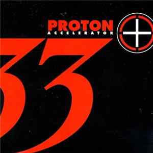 Proton Accelerator - 33° mp3