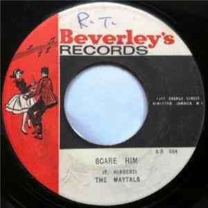 Maytals - Scare Him / You're A Traitor mp3