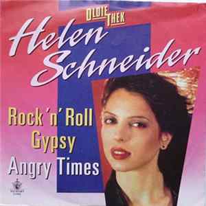 Helen Schneider - Rock 'N' Roll Gypsy / Angry Times mp3