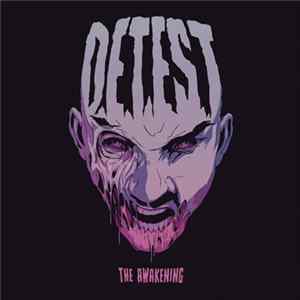 Detest - The Awakening mp3