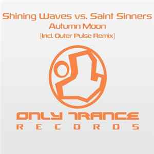 Shining Waves Vs. Saint Sinners - Autumn Moon mp3
