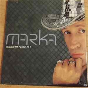 Marka - Comment Faire Fi? mp3