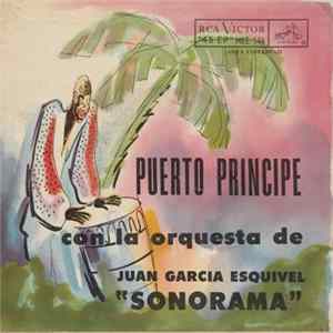 Juan Garcia Esquivel Y Su Orquesta Sonorama - Puerto Principe mp3