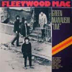 Fleetwood Mac - Green Manalishi "Live" mp3