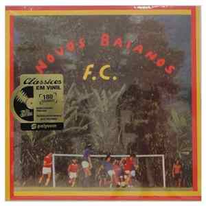 Os Novos Baianos - Novos Baianos F.C. mp3