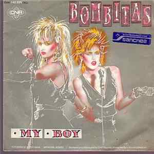 Bombitas - My Boy mp3