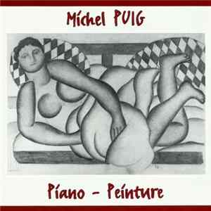 Michel Puig / Lucie Puig-Aubourg - Sylvia Tuxen Bang - Laurence Olech - Piano - Peinture mp3