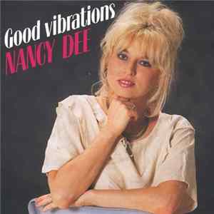 Nancy Dee - Good Vibrations mp3