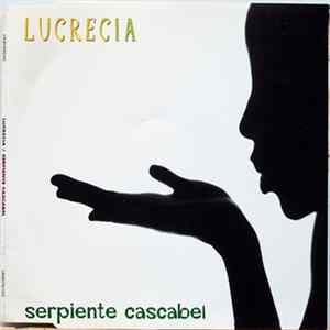Lucrecia - Serpiente Cascabel mp3