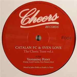 Catalan FC & Sven Love - The Classic Traxs Vol.2 mp3