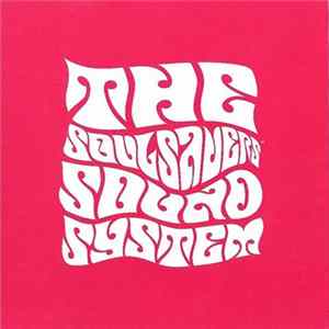 The Soulsavers Soundsystem - Fear And Loathing On The Wheels Of Steel Vol. 3 mp3